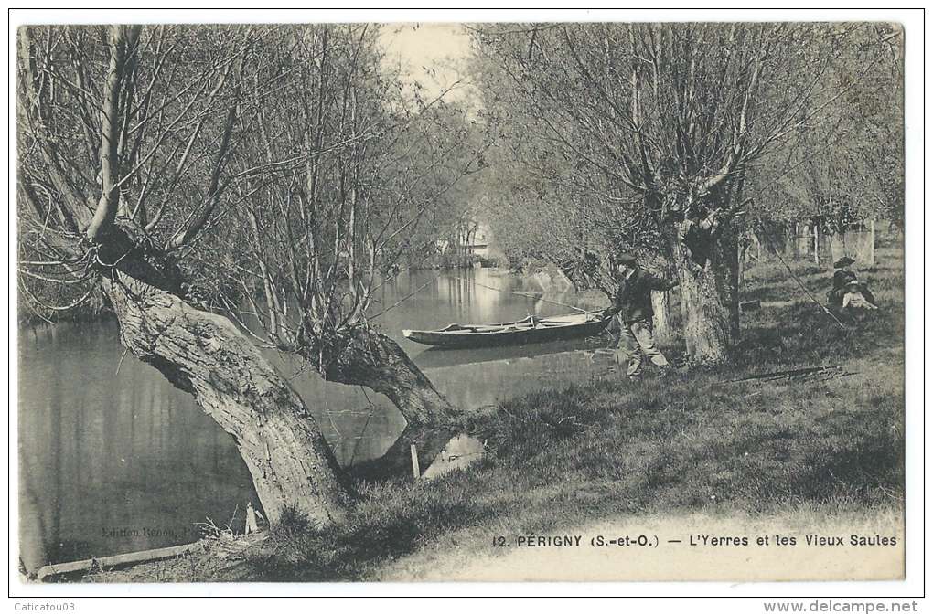 PERIGNY (Val De Marne Anciennement Seine Et Oise) - L'Yerres Et Les Vieux Saules - Animée - Pêcheur - N°12 - Perigny