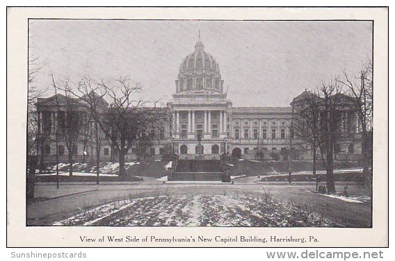 Pennsylvania Harrisburg View Of West Side Of Pennsylvanias New Capitol Building - Harrisburg