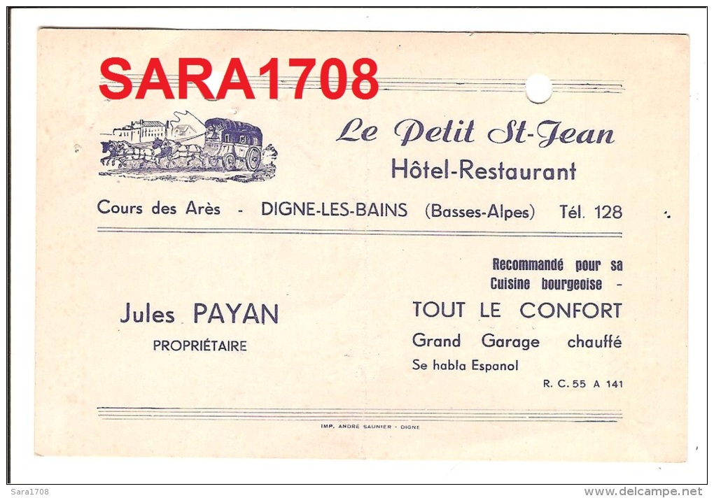 04 DIGNE, CP Publicitaire Hôtel Le Petit Saint Jean Et Une Note Année 1955. ( VOIR SCAN ). - Digne