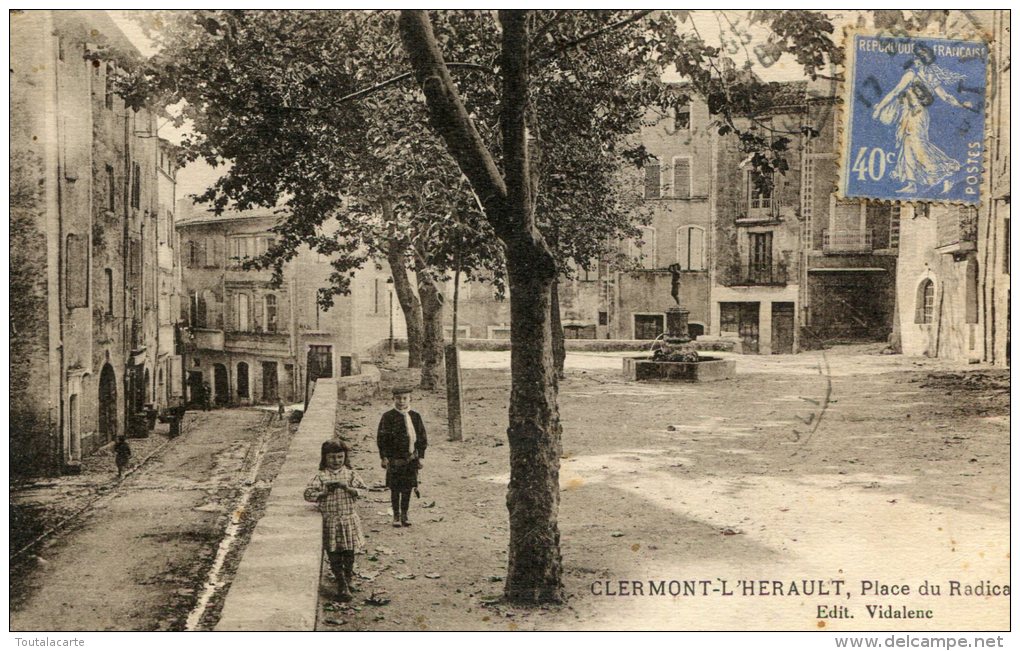 CPA 34 CLERMONT L HERAULT PLACE DU RADICAL 1928 - Clermont L'Hérault