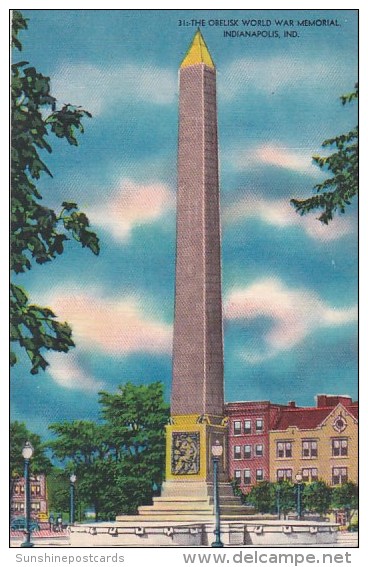 Indiana Indianapolis The Obelisk World War Memorial - Indianapolis