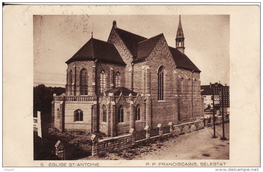 SELESTAT-SCHLETTSTADT (Bas-Rhin) Eglise Saint-Antoine P.P. Franciscains - VOIR 2 SCANS - - Selestat
