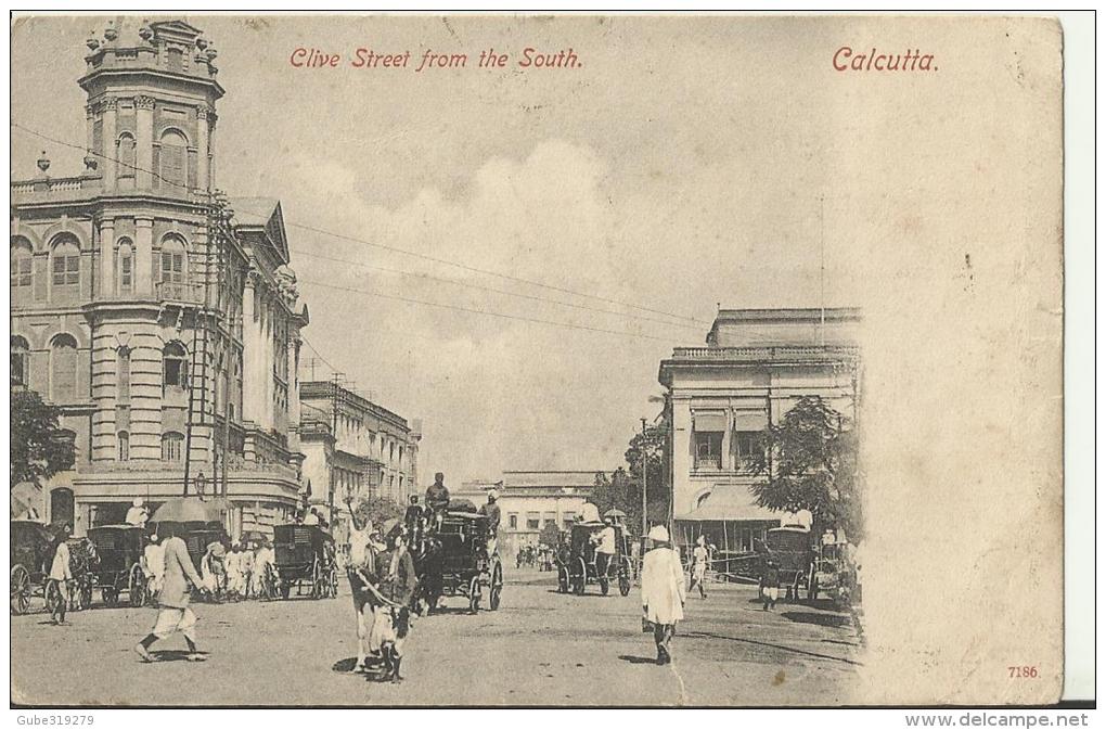 INDIA 1905 - POSTCARD - CALCUTTA ;CLIVE STREET FROM THE SOUTH -NOT SHINING - MAILED FROM CALCUTTA TO URUGUAY STAMP MISSI - Unclassified