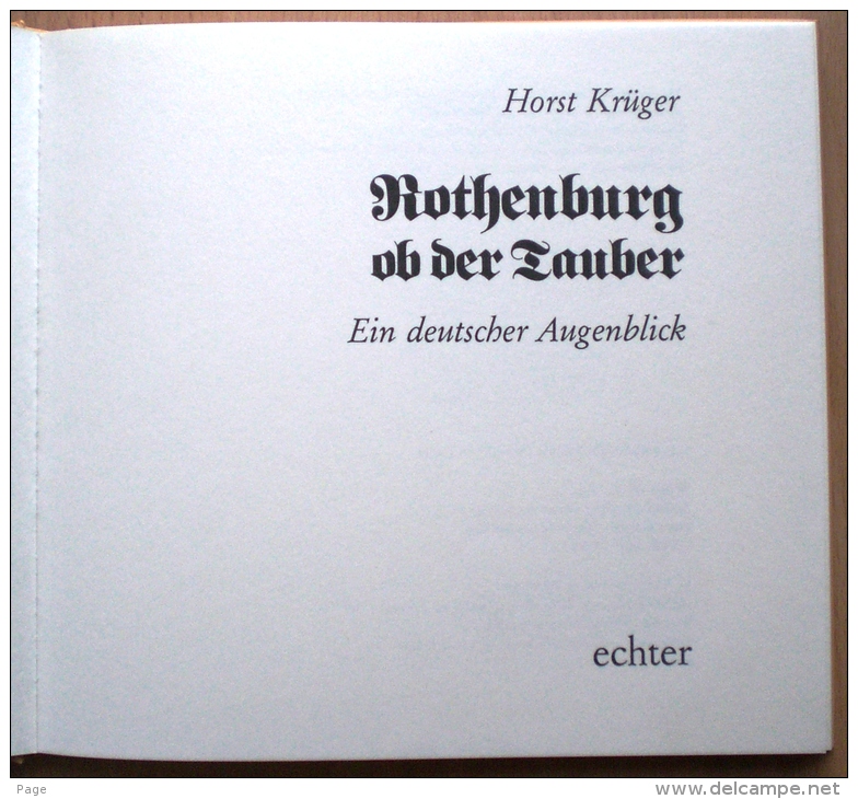 Rothenburg Ob Der Tauber,Ein Deutscher Augenblick,Horst Krüger1987,Heimatliteratu R, Heimatkunde, - Altri & Non Classificati