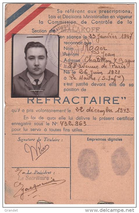 WW2 - GNRM - REFRACTAIRES - MAQUISARDS - 1943 - MALAKOFF - - Autres & Non Classés