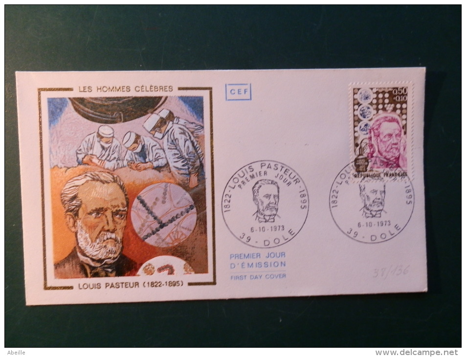 38/136   FDC  FRANCE  OBL.  DOLE - Louis Pasteur