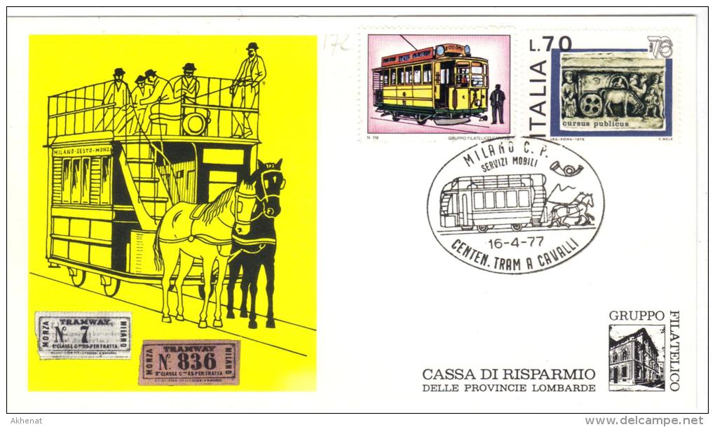 500/172 - ITALIA Centenario Tramvie A Cavalli 16/4/1977 - Tramways