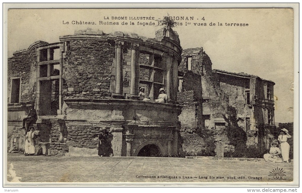 GRIGNAN  -  Le Château, Ruines De La Facade François 1° -  Ed. Lang, N° 4 - Grignan