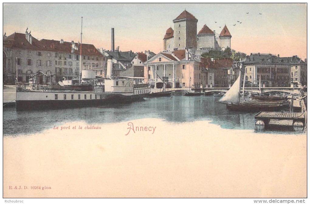 74 ANNECY LE PORT ET LE CHATEAU / BATEAUX - Annecy