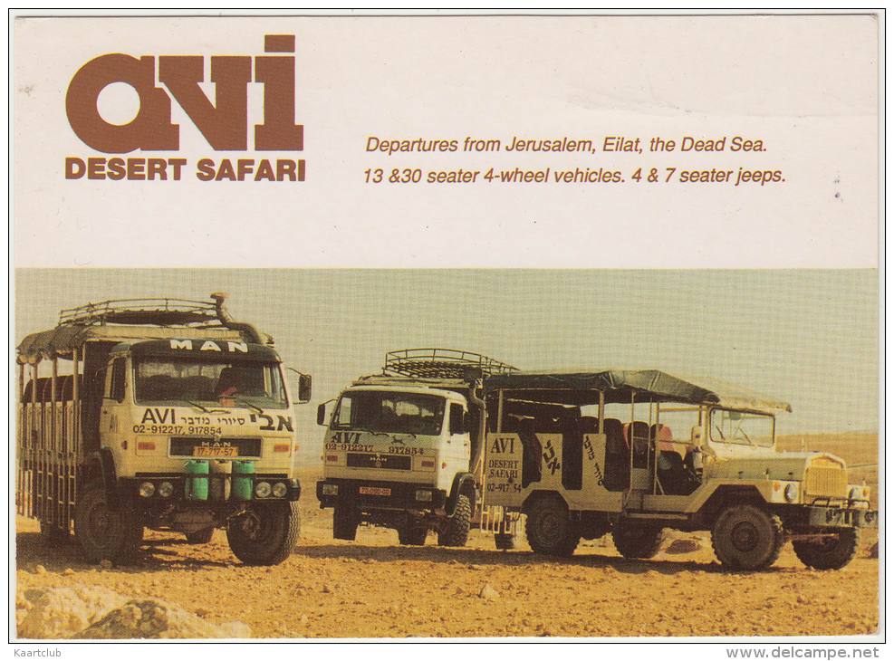 'AVI' Desert Safari - Jerusalem: 13 & 30 Seater 4-wheel Vehicles (M.A.N.) & 4 & 7 Seater JEEPS - Israel - Trucks, Vans &  Lorries