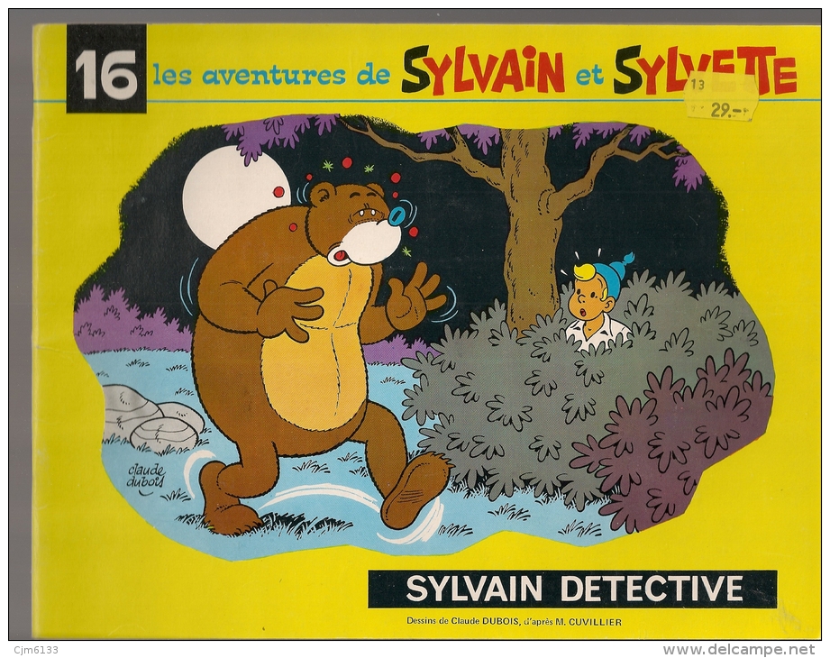 Sylvain Et Sylvette No 16   "Sylvain Détective "  Edition  De 1982 - Sonstige & Ohne Zuordnung