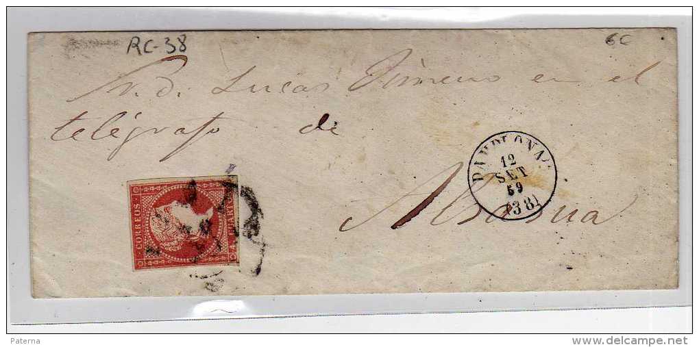 1057   Envuelta Completas Pamplona 1859 Rueda Carreta 38 - Briefe U. Dokumente