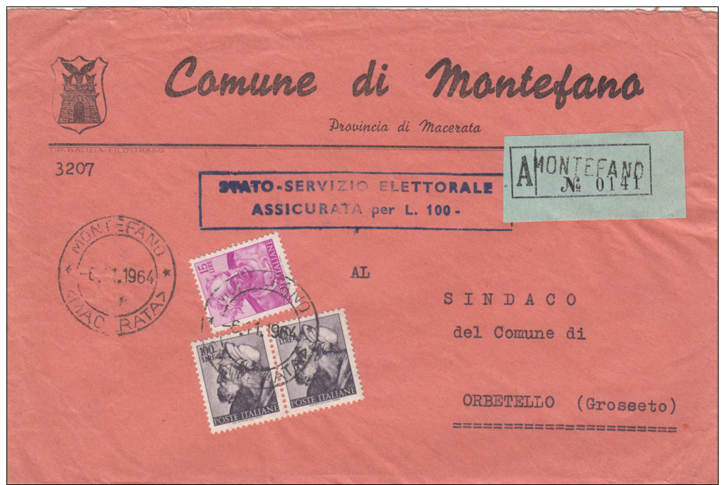 MONTEFANO / MACERATA 1964 - SERVIZIO ELETTORALE / ASSICURATA LIRE 100 - MICHELANGIOLESCA - L3046 - 1961-70: Storia Postale