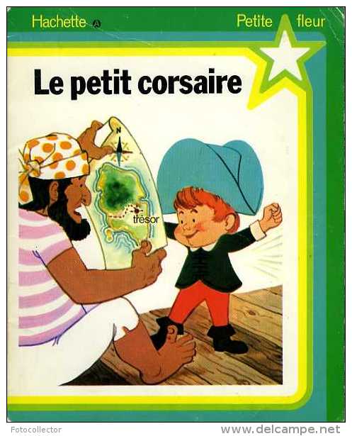 Enfantina Le Petit Corsaire - Hachette