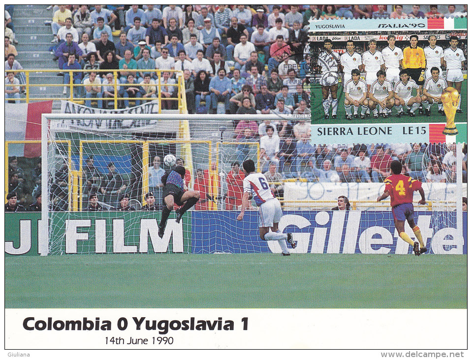 Cartolina Con Francobollo Sierra Leone Italia 1990 - Colombia-Yugoslavia 0-1 - 1990 – Italien