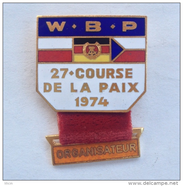 Badge Pin ZN000439 - Bicycle (cycling) Germany Czechoslovakia Poland WBP Warsaw Berlin Prague Course De La Paix 1974 ORG - Radsport