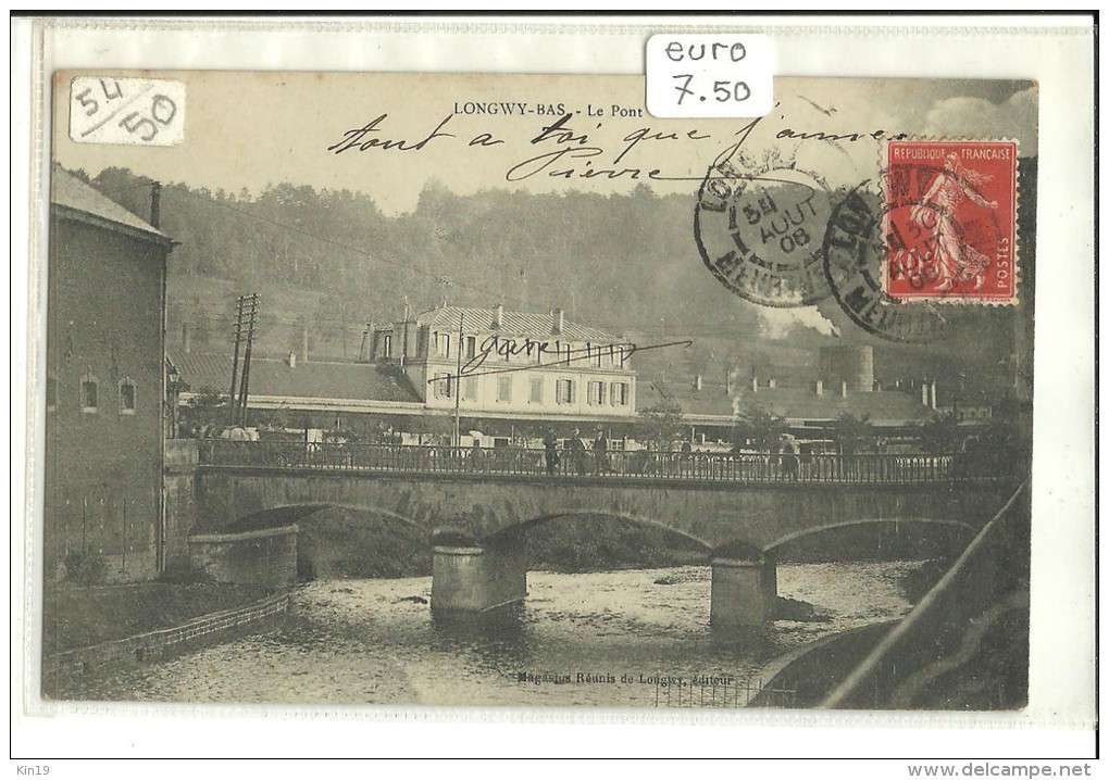 -CPA 54- -	LONGWY BAS-------LE PONT-1-------1908---MAGASINS REUNIS- -- - Longwy