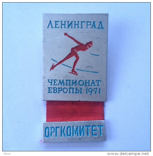 Badge Pin ZN000450 Ice Skating Soviet Union USSR Russia) Leningrad Saint Petersburg Petrograd European Championship 1971 - Skating (Figure)