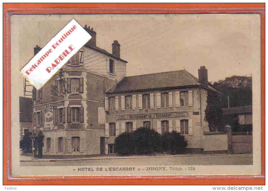 Carte Postale 89. Joigny  Hotel De L'Escargot   Trés Beau Plan - Joigny