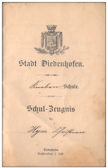 Carnet Scolaire En Allemand (Schul-Zeugnis) De Thionville Occupée/Diedenhofen (Moselle [57], Lorraine) - 1889-1905 - Diplômes & Bulletins Scolaires