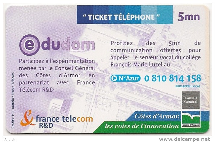 Ticket FT Non Référencé  -  NEUF   -    EDUDOM    -  Collège François Marie Luzel De Plouaret  -          5mn    RARE - Tickets FT