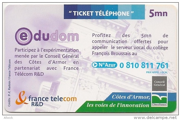 Ticket FT Non Référencé  -  NEUF   -    EDUDOM    -  Collège François Broussais De Dinan  -          5mn    RARE - FT Tickets