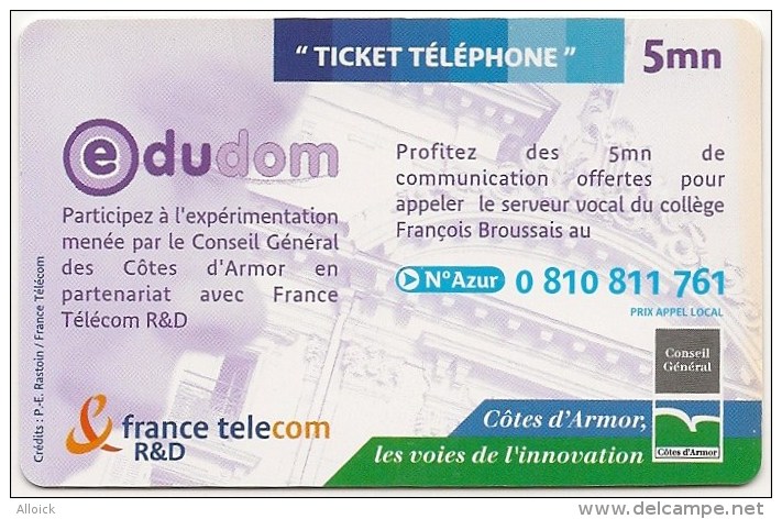 Ticket FT Non Référencé  -  NEUF   -    EDUDOM    -  Collège François Broussais De Dinan  -          5mn    RARE - FT