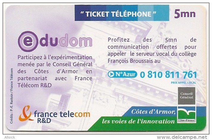 Ticket FT Non Référencé  -  NEUF   -    EDUDOM    -  Collège François Broussais De Dinan  -          5mn    RARE - FT Tickets