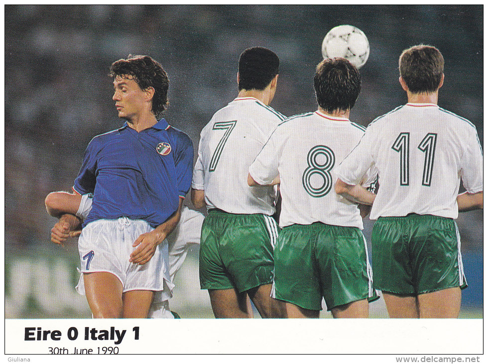 Cartolina Italia 1990  -  Eire-Italia 0-1 - 1990 – Italien