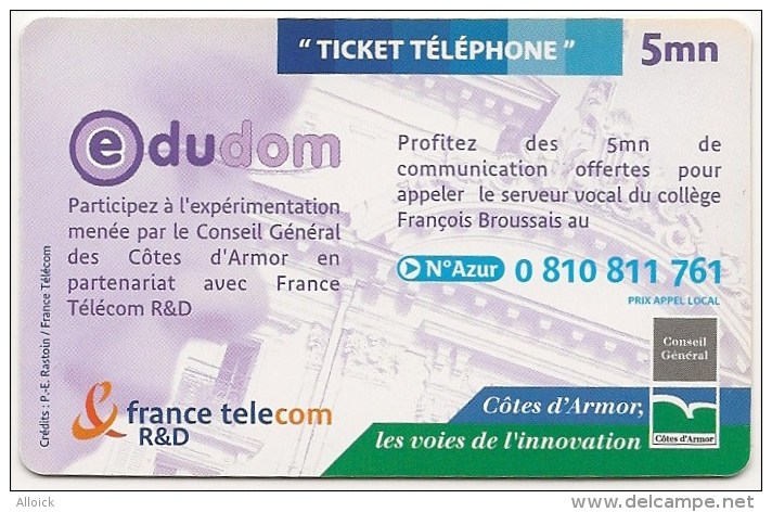 Ticket FT Non Référencé  -  NEUF   -    EDUDOM    -  Collège François Broussais De Dinan  -          5mn    RARE - FT