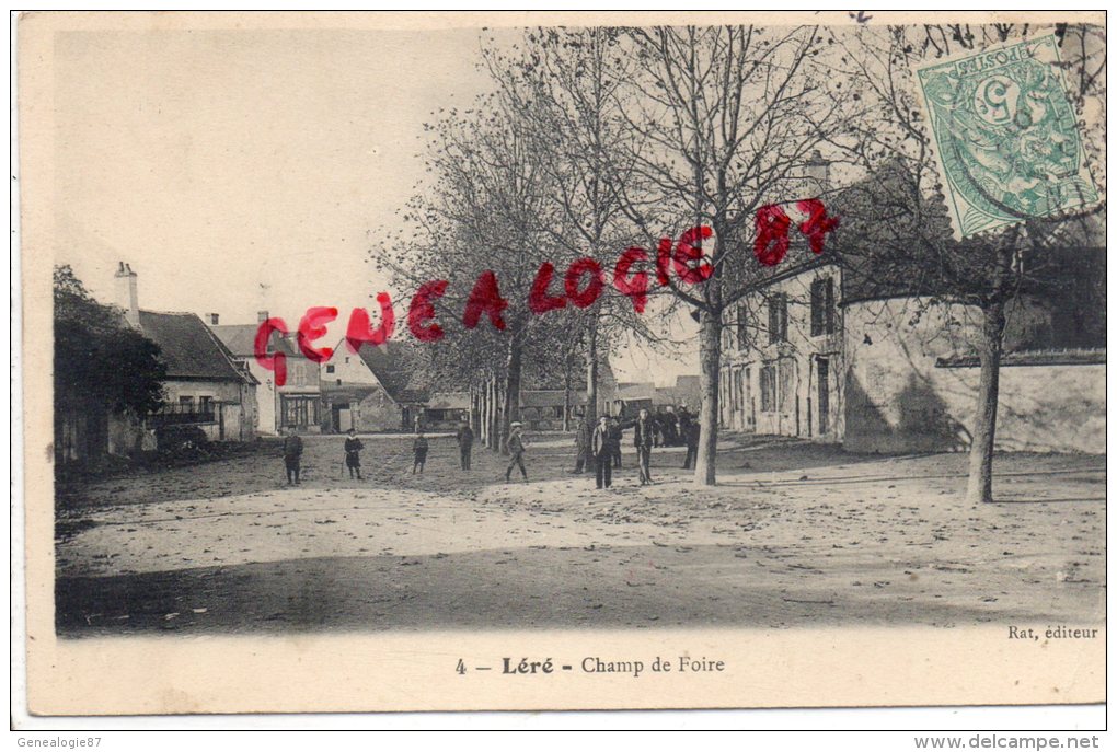 18 - LERE - CHAMP DE FOIRE - Lere