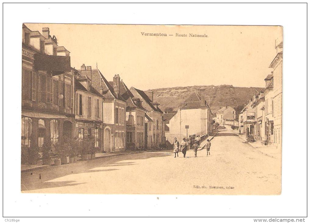 CPA : 89 - Yonne : Vermenton : Route Nationale : Route - Animation - Immeubles - Vue Peu Commune - Vermenton