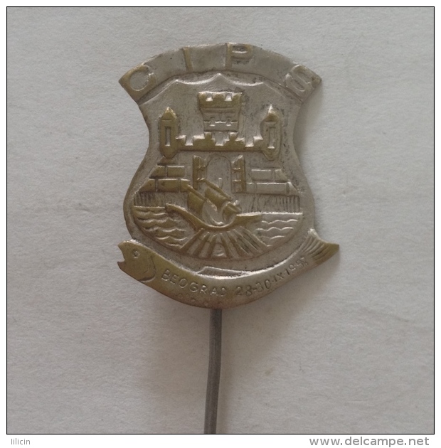 Badge / Pin ZN000486 - Fishing Yugoslavia Beograd (Belgrade) Smederevo World Championship 1957 CIPS - Other & Unclassified