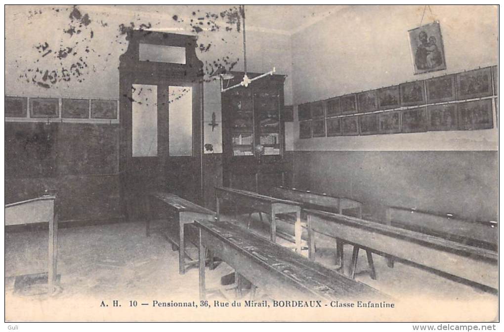 33] Gironde-BORDEAUX  Pensionnat 36 Rue Du MIRAIL  Classe Enfantine (année 1915-Editions :A.H 10)*PRIX FIXE - Bordeaux