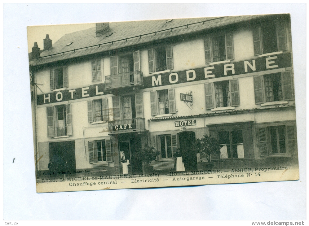 Savoie, Saint-Michel-de-Maurienne, Hôtel Moderne. Assier Propriétaire. - Saint Michel De Maurienne