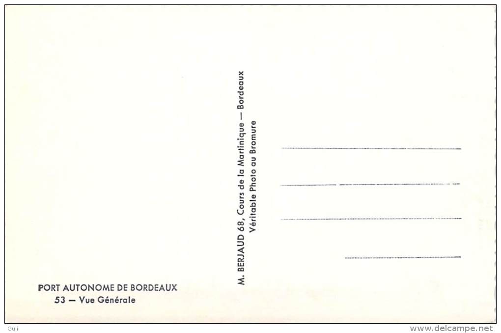 33] Gironde-Port Autonome De BORDEAUX Vue Générale (Cpsm Editions : TITO/ BERJAUD N° 53)*PRIX FIXE - Bordeaux