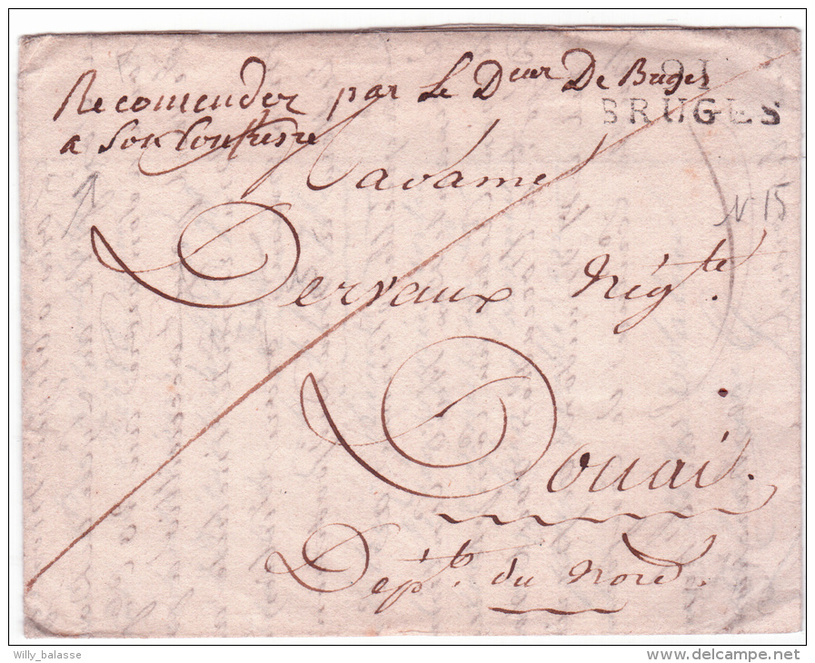 1806, L. Marque 9I/BRUGES + "Recomender Par Le Deur De Bruges à Son Confrère" Pour Douai. - 1815-1830 (Période Hollandaise)