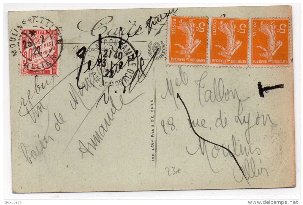 1922 - CP De LA CONDAMINE (MONACO) Pour MOULINS (ALLIER) TAXEE Pour AFFRANCHISSEMENT EN FRANCS - Postmarks