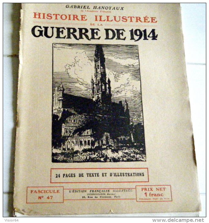 Militaria-Histoire Illustrée Guerre1914-F 47-massacre Andenne Aerschot Hannut Jauche Jodoigne Wavre  Montceau-sur-Sambre - Andere & Zonder Classificatie