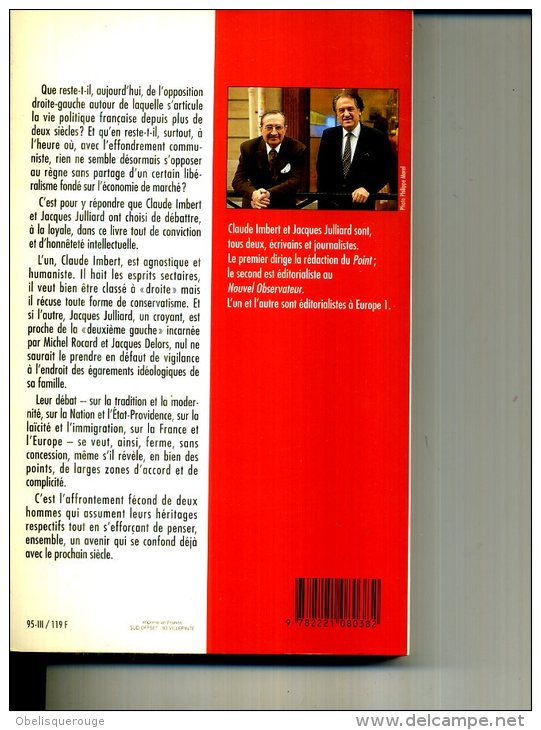 LA GAUCHE ET LA DROITE CLAUDE IMBERT J . JULLIARD 280 PAGES EN 1995 ED LAFFONT GRASSET - Politik & Zeitgeschichte