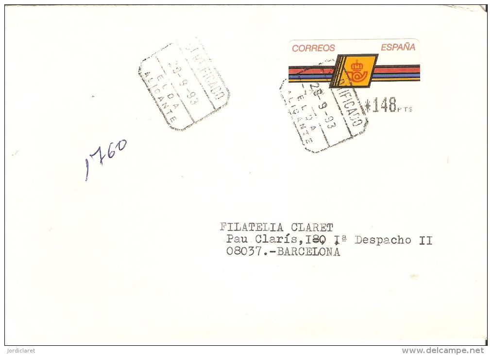 CARTA 1993 CERTIFICADA ELDA-ALICANTE ETIQUETA - Storia Postale