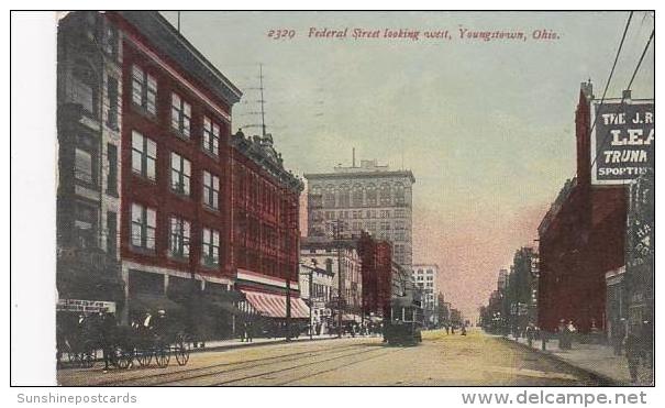 Ohio Youngstown Federak Street Looking West Trolley 1911 - Otros & Sin Clasificación