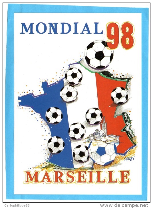 ILLUSTRATEUR MARC LENZI  MONDIAL 1998 MARSEILLE FOOT FOOTBALL - Lenzi