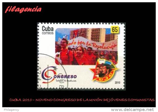 USADOS. CUBA. 2010-15 NOVENO CONGRESO DE LA UNIÓN DE JÓVENES COMUNISTAS - Used Stamps