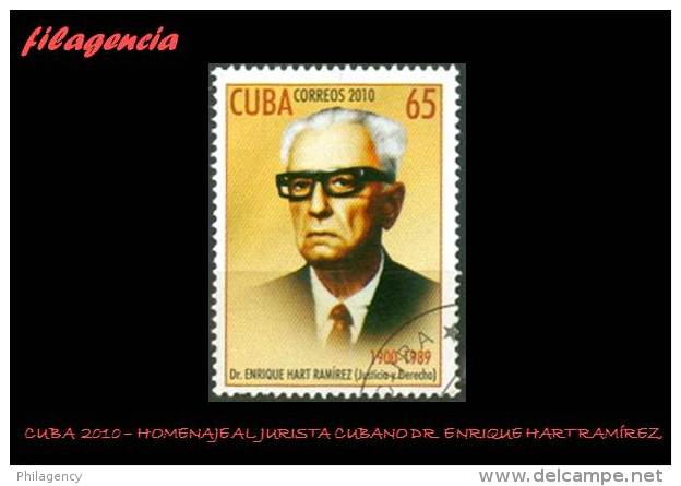 USADOS. CUBA. 2010-28 HOMENAJE AL JURISTA CUBANO DR. ENRIQUE HART RAMÍREZ - Usati