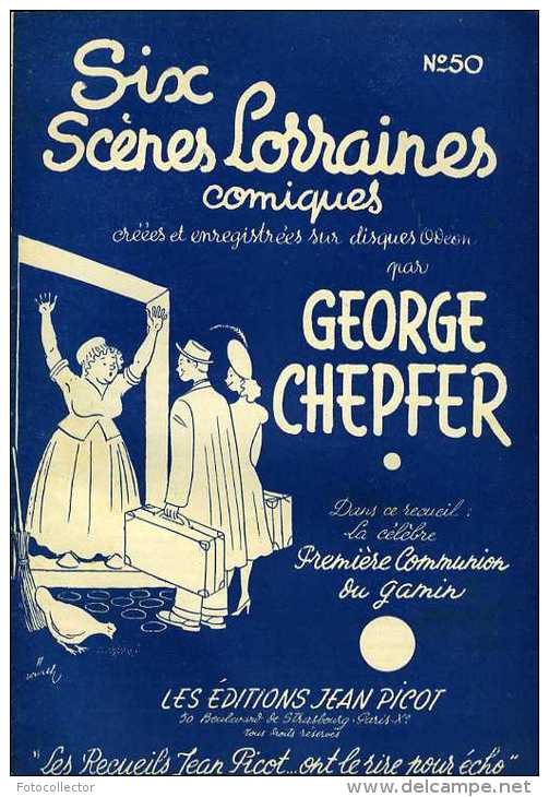 Humour : Six Scènes Lorraines Comiques Par George Chepfer - Humour