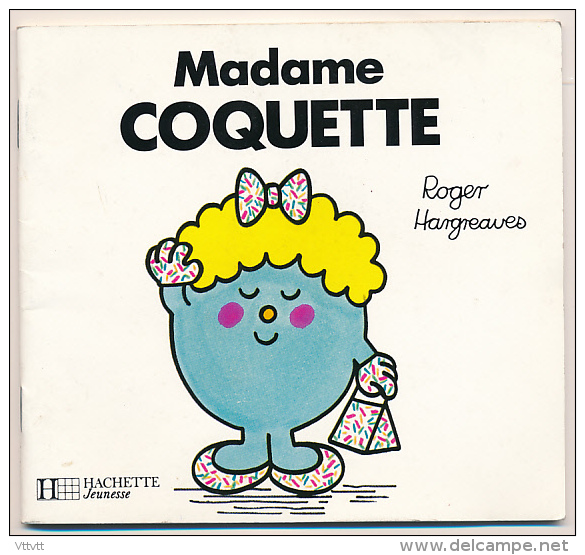 MADAME COQUETTE, Roger Hargreaves, Hachette Jeunesse (1991) - Hachette