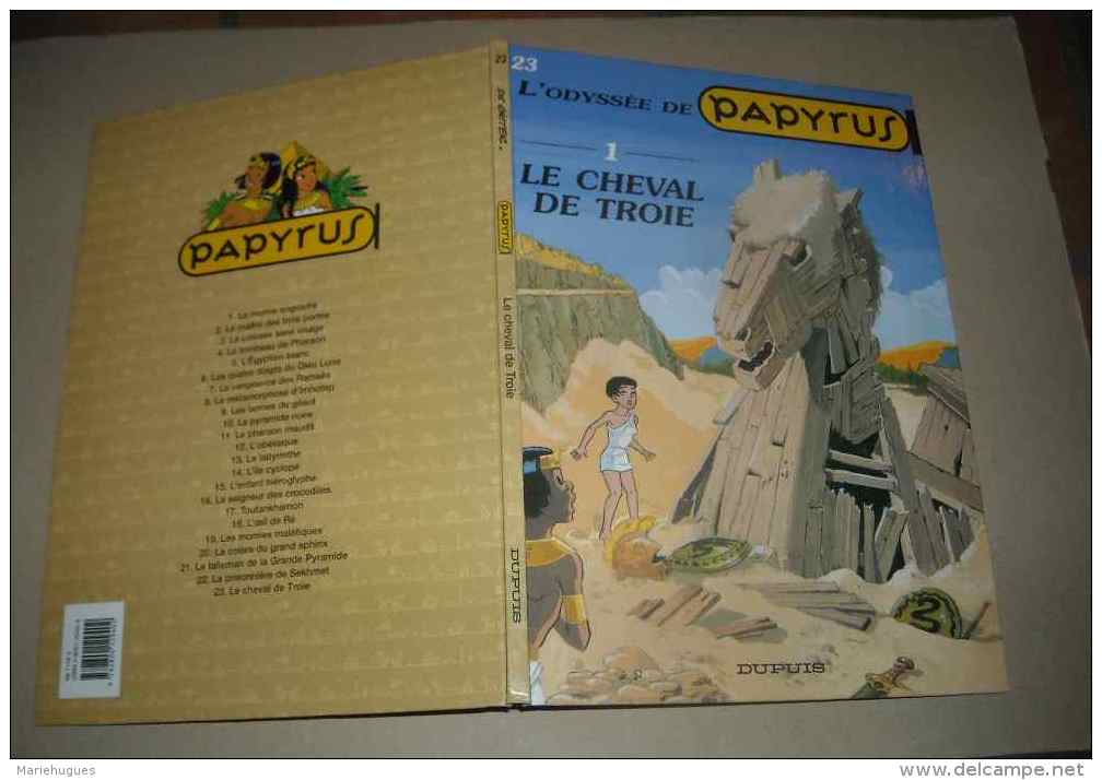 PAPYRUS L'ODYSSEE DE PAPYRUS LE CHEVAL DE TROIE N°23 EO 2000 - Papyrus