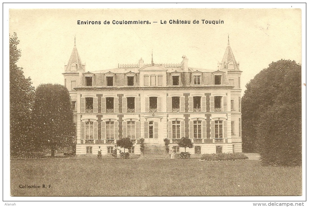 TOUQUIN Rare Le Château (R.F) Seine & Marne (77) - Coulommiers