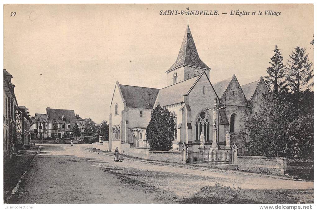 St  Wandrille    76    L'Eglise Et Village - Saint-Wandrille-Rançon